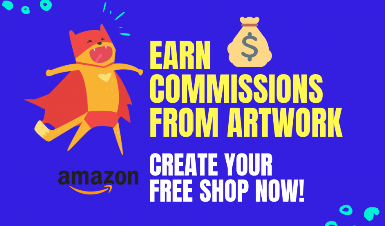 Earn Commissions From Your Artwork!